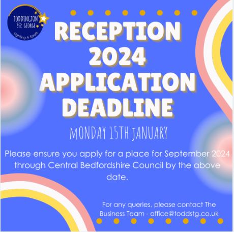 Reception Application Deadline 2024